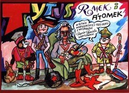 Tytus Romek i A'Tomek w bitwie Warszawskiej 1920 roku z wyobraźni Papcia Chmiela narysowani 