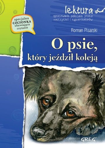 O psie który jeździł koleją lektura z opracowaniem