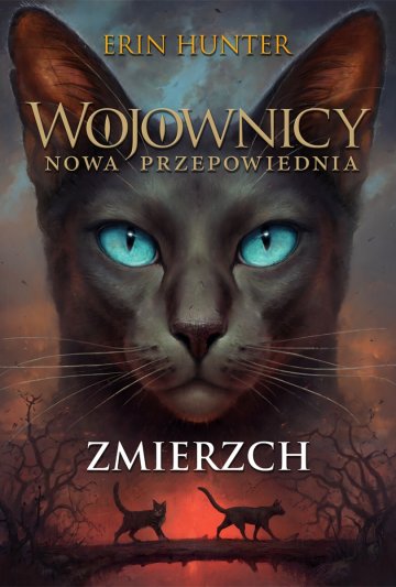 Zmierzch. Wojownicy. Nowa przepowiednia. Tom 5 wyd. 2022 