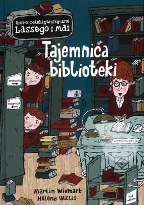 Tajemnica biblioteki. Biuro Detektywistyczne Lassego i Mai 