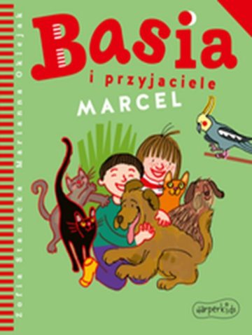 Marcel. Basia i przyjaciele 