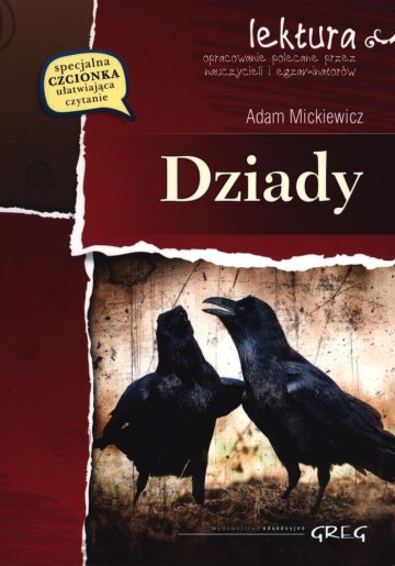 Dziady lektura z opracowaniem