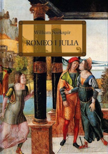 Romeo i Julia lektura z opracowaniem