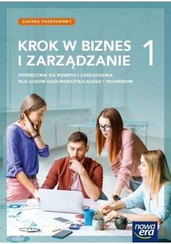 Krok w biznes i zarządzanie LO 1 Podręcznik ZP