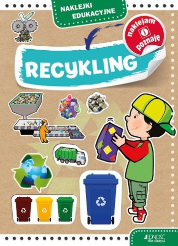 Recykling. Naklejki edukacyjne 