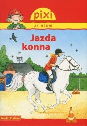 Pixi Ja wiem! - Jazda konna