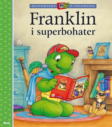 Historyjka z telewizji. Franklin i superbohater