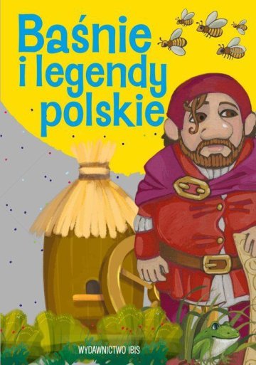 Baśnie i legendy polskie 