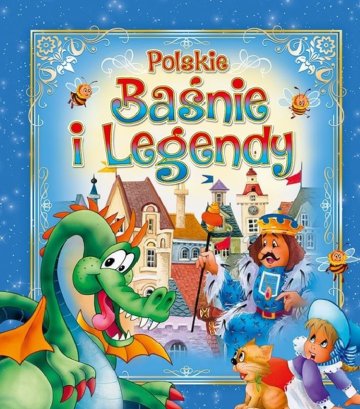 Polskie baśnie i legendy 