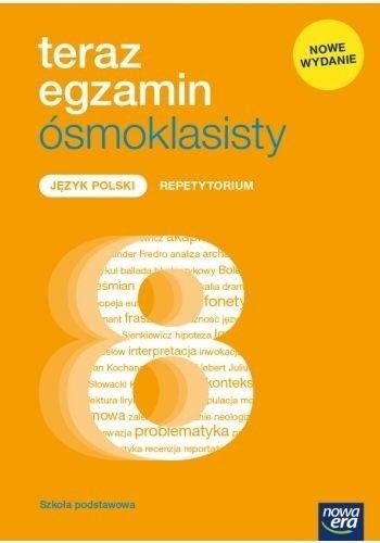 Teraz egzamin 2021 język polski exam preparation repetytorium dla klasy 8 szkoły podstawowej 