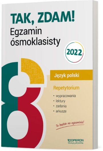 Egzamin ósmoklasisty 2023 Język polski repetytorium wypracowania lektury zadania arkusze 