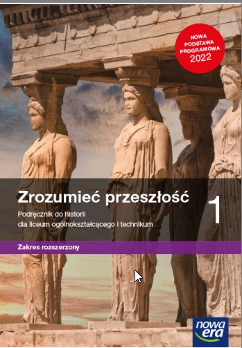 Historia LO 1 Zrozumieć przeszłość Podr ZR 2022 NE