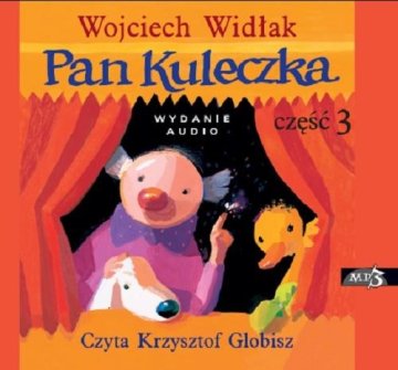 Pan Kuleczka cz.3 audiobook