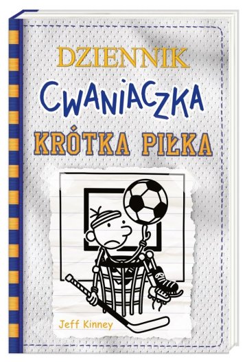 Dziennik cwaniaczka. Krótka piłka w.2