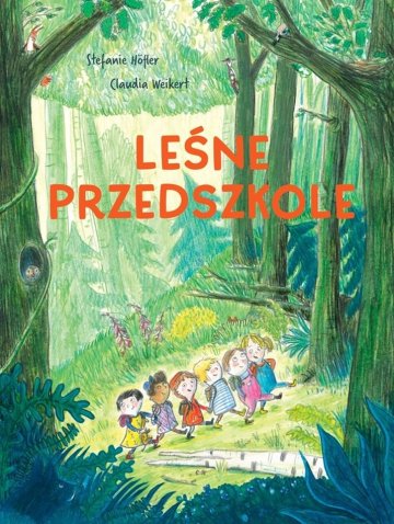 Leśne przedszkole 