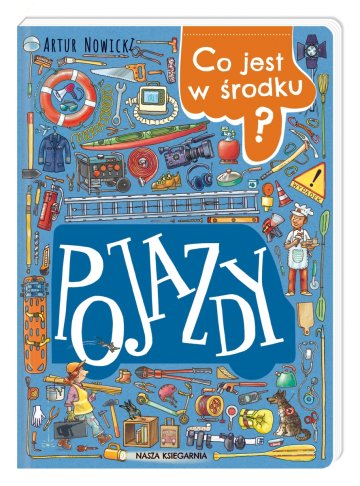 Pojazdy. Co jest w środku?